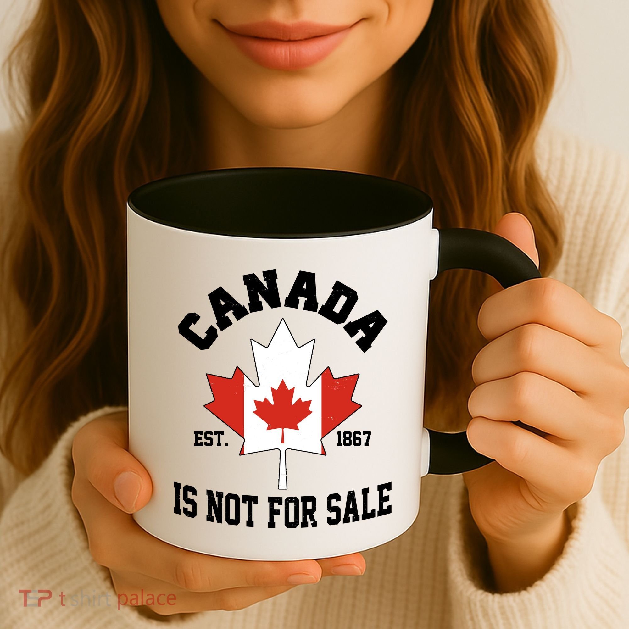 Canada Is Not For Sale Est 1867 Coffee Mug