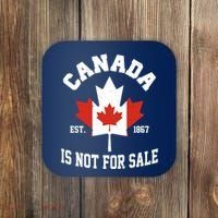 Canada Is Not For Sale Est 1867 Coaster thumb 0