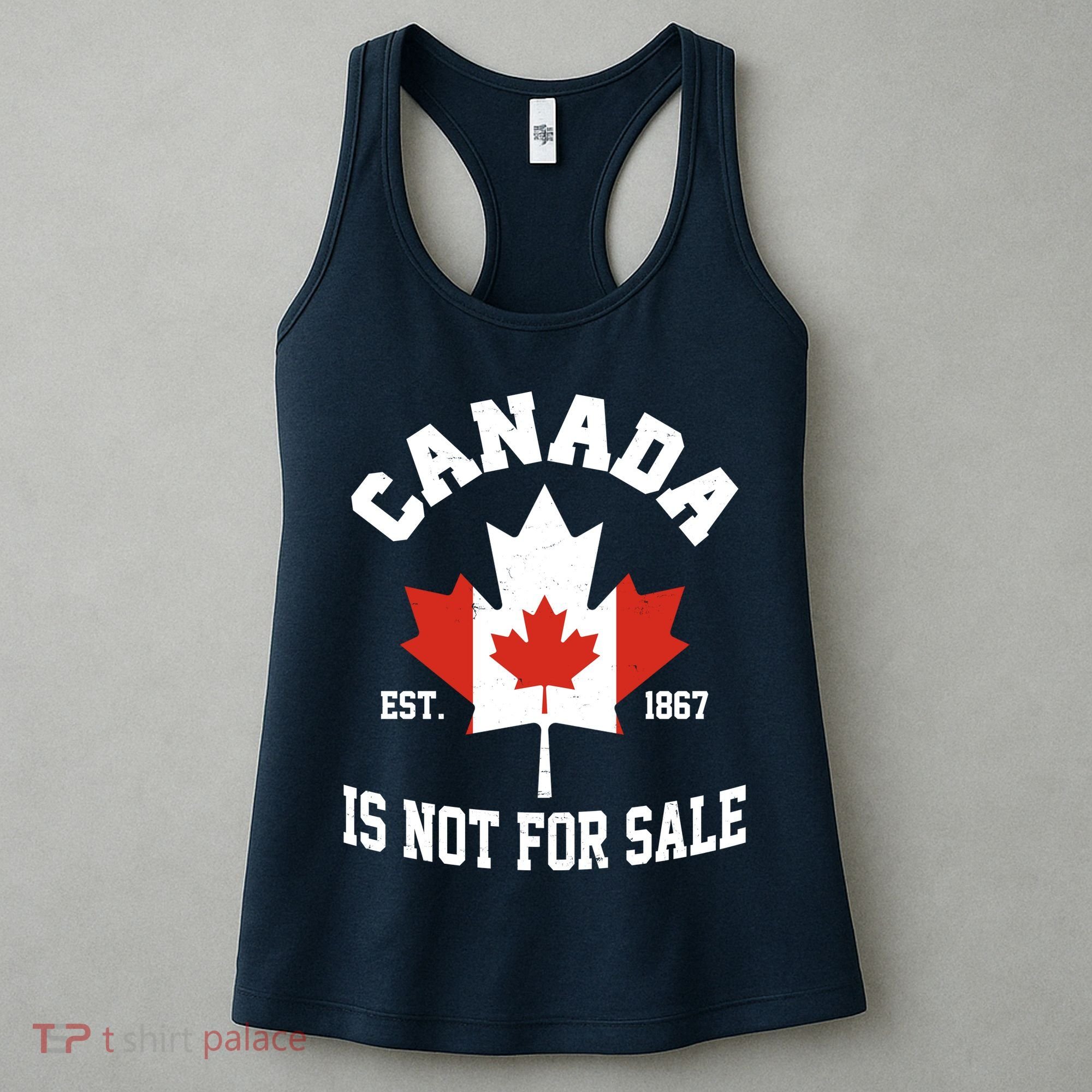 Canada Is Not For Sale Est 1867 Women's Tank Top
