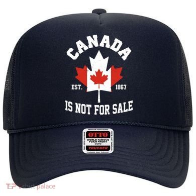 Canada Is Not For Sale Est 1867 Hat