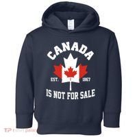 Canada Is Not For Sale Est 1867 Toddler Hoodie thumb 0