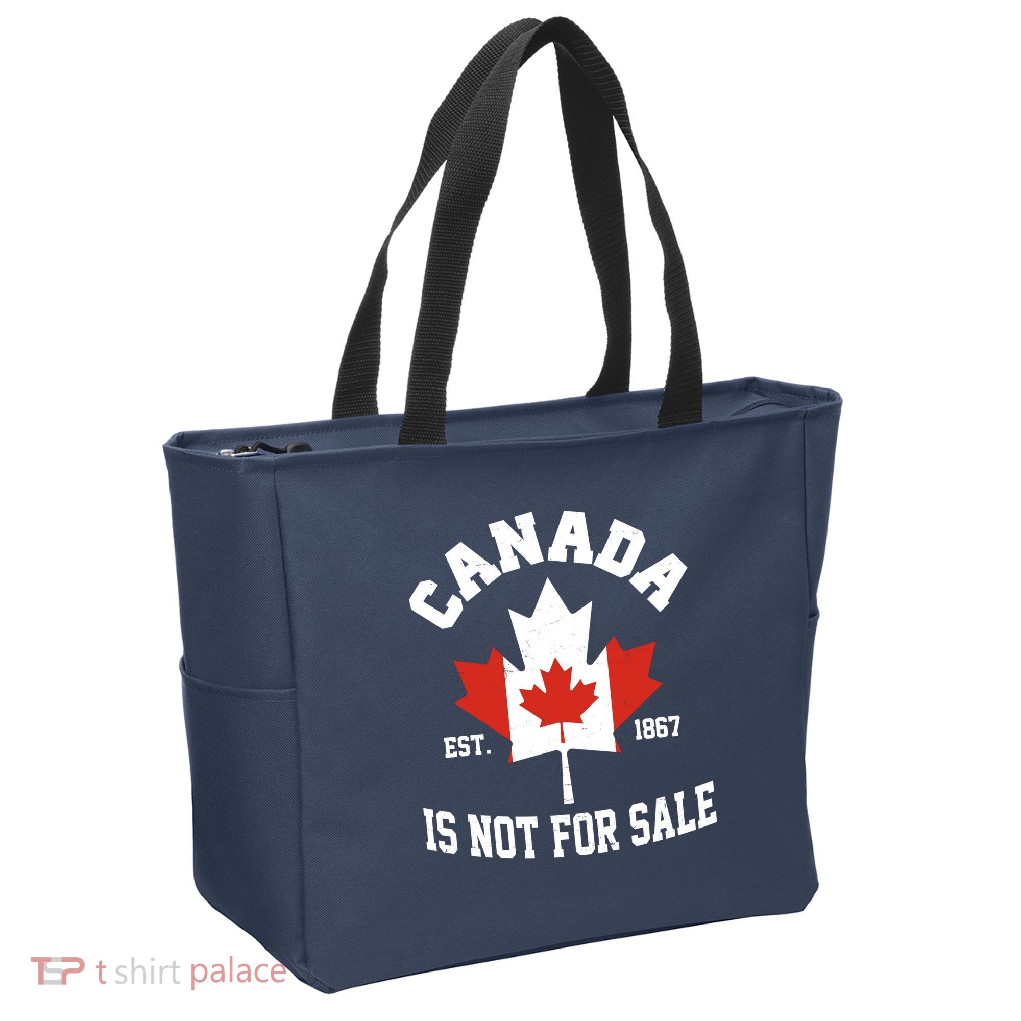 Canada Is Not For Sale Est 1867 Tote Bag