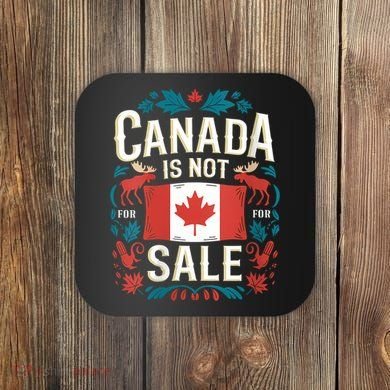 Canada Is Not For Sale Vneck Coaster