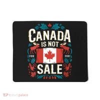 Canada Is Not For Sale Vneck Mousepad thumb 0