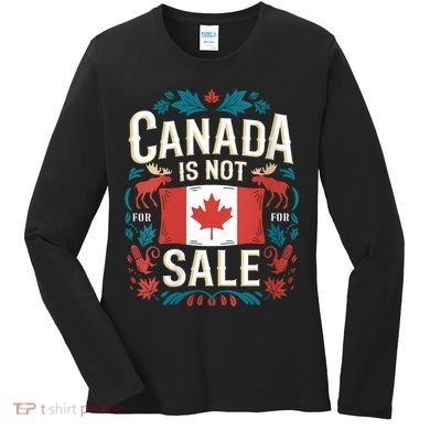 Canada Is Not For Sale Vneck Women's Long Sleeve Shirt