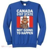 Canada Is Not For Sale 51st State Not Going To Happen Sweatshirt thumb 0
