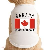 Canada Is Not For Sale Its Priceless Sovereign & Strong Doggie Tank thumb 0