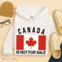 Canada Is Not For Sale Its Priceless Sovereign & Strong Hoodie thumb 4