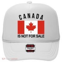 Canada Is Not For Sale Its Priceless Sovereign & Strong Hat thumb 0
