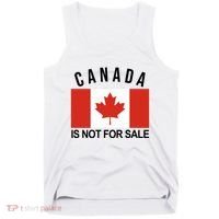 Canada Is Not For Sale Its Priceless Sovereign & Strong Tank Top thumb 0