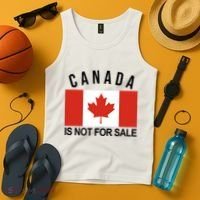 Canada Is Not For Sale Its Priceless Sovereign & Strong Tank Top thumb 4