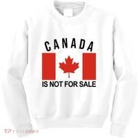 Canada Is Not For Sale Its Priceless Sovereign & Strong Kids Sweatshirt thumb 0