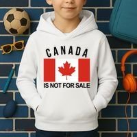 Canada Is Not For Sale Its Priceless Sovereign & Strong Kids Hoodie thumb 2