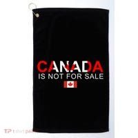 Canada Is Not For Sale Support Canadians Golf Towel thumb 0
