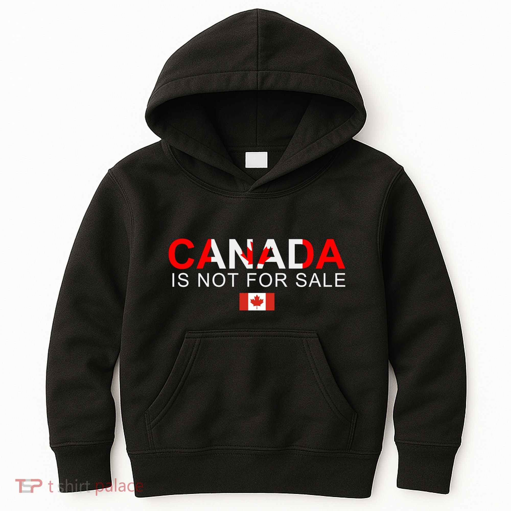 Canada Is Not For Sale Support Canadians Kids Hoodie