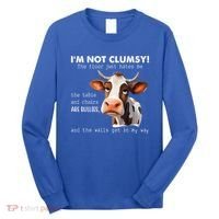 Cow Im Not Clumsy The Floor Just Hates Me Funny Long Sleeve Shirt thumb 0