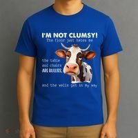 Cow Im Not Clumsy The Floor Just Hates Me Funny T-Shirt thumb 3