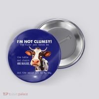 Cow Im Not Clumsy The Floor Just Hates Me Funny Button thumb 0