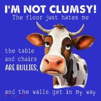 Cow Im Not Clumsy The Floor Just Hates Me Funny Baby Bodysuit thumb 2