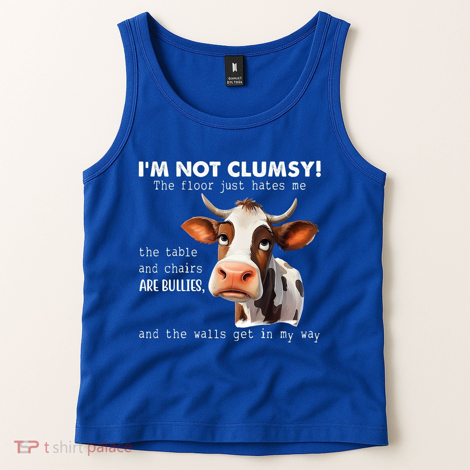 Cow Im Not Clumsy The Floor Just Hates Me Funny Tank Top