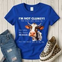 Cow Im Not Clumsy The Floor Just Hates Me Funny Women's T-Shirt thumb 3