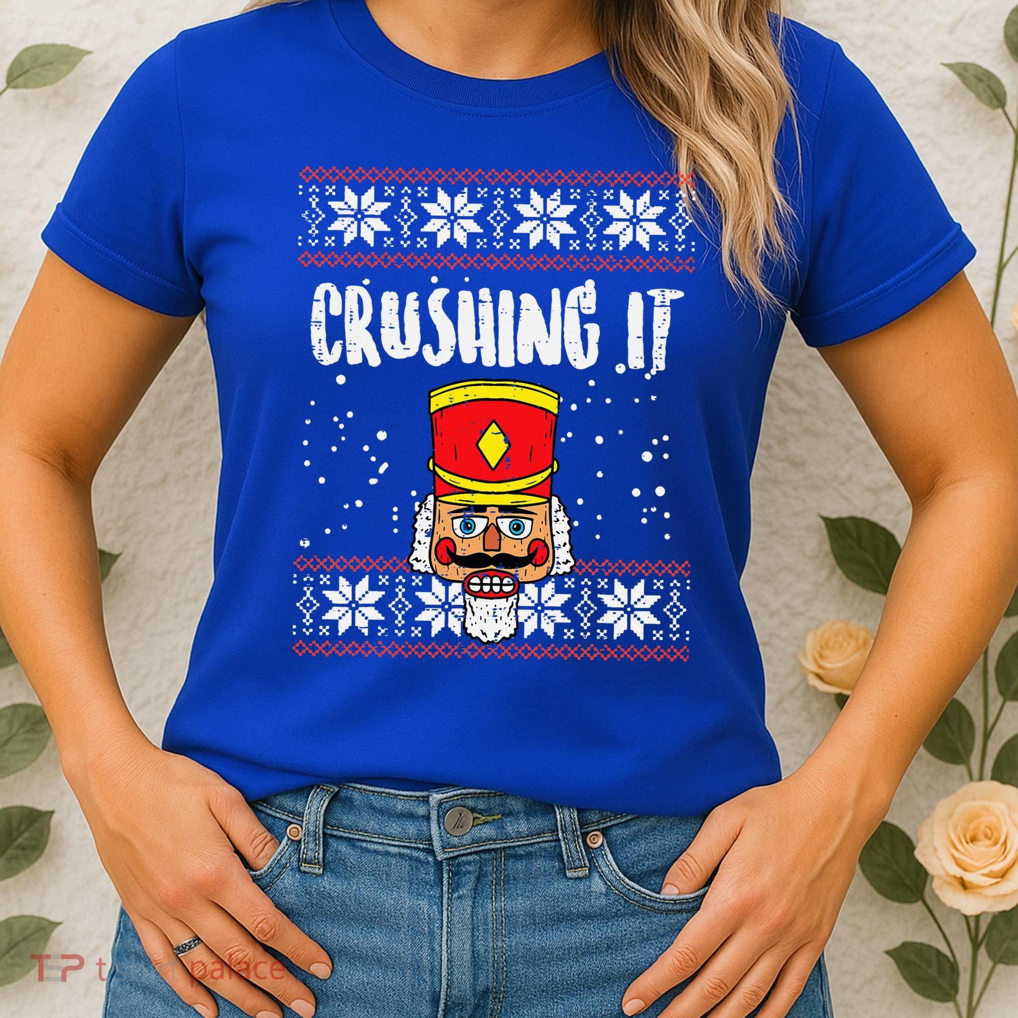 Crushing It Nutcracker Ugly Christmas Xmas Women's T-Shirt