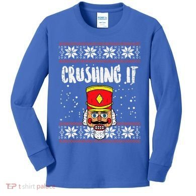 Crushing It Nutcracker Ugly Christmas Xmas Kids Long Sleeve Shirt