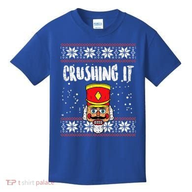 Crushing It Nutcracker Ugly Christmas Xmas Kids T-Shirt