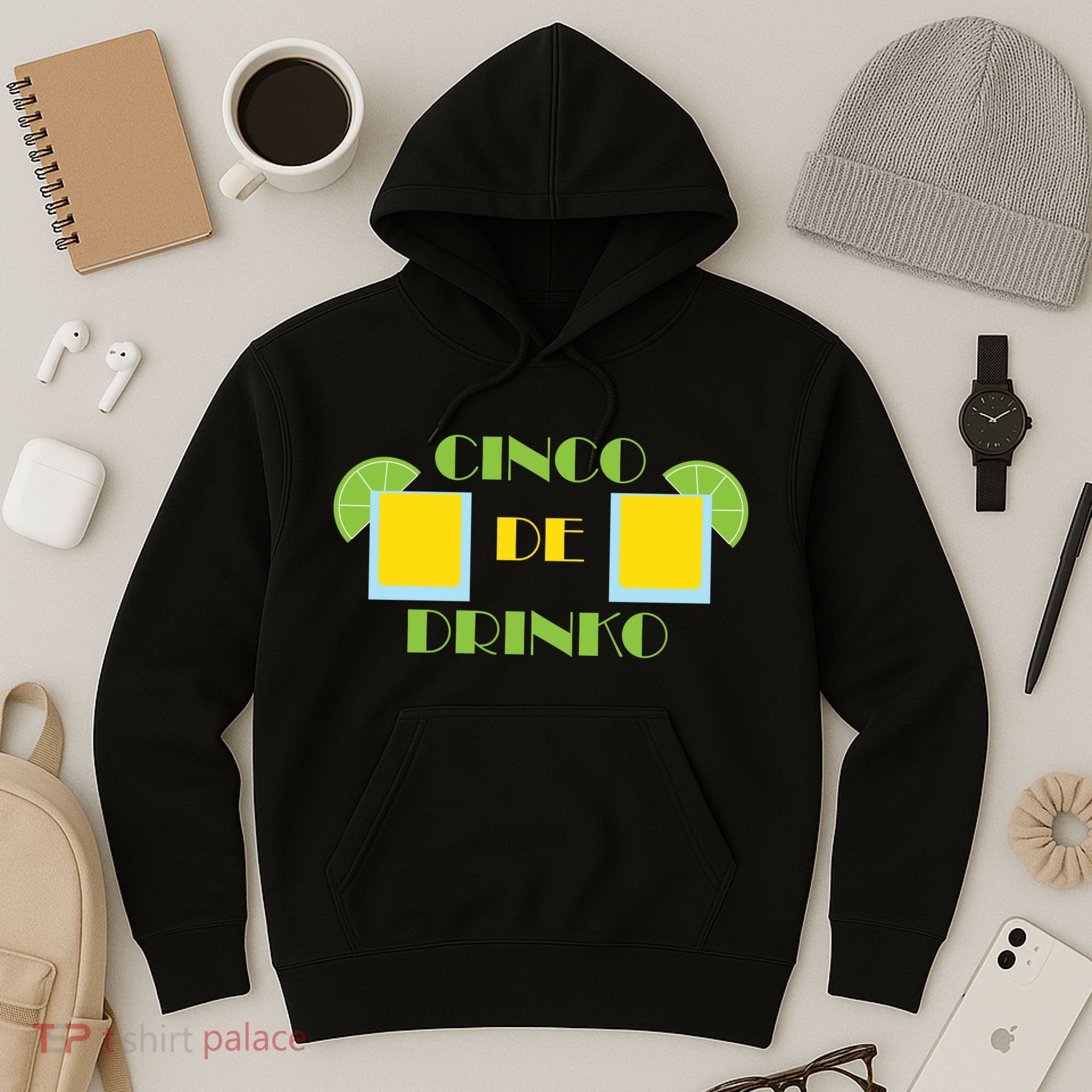 Cinco De Drinko Hoodie