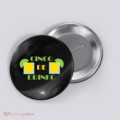 Cinco De Drinko Button