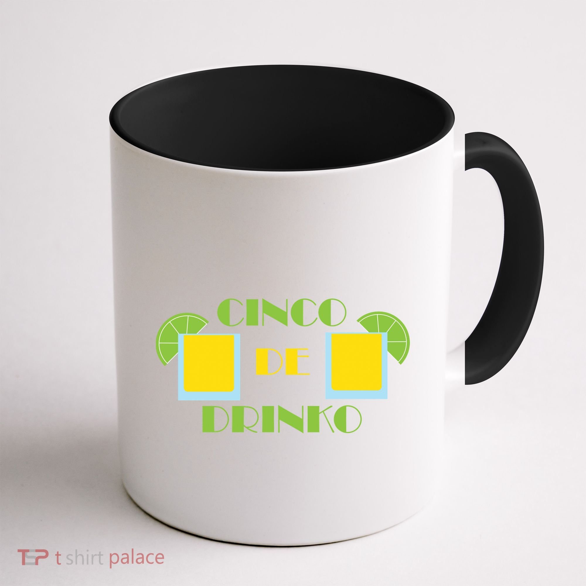 Cinco De Drinko Coffee Mug