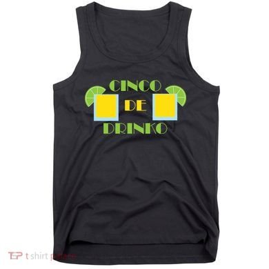 Cinco De Drinko Tank Top