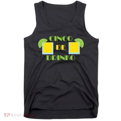 Cinco De Drinko Tank Top