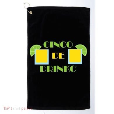 Cinco De Drinko Golf Towel