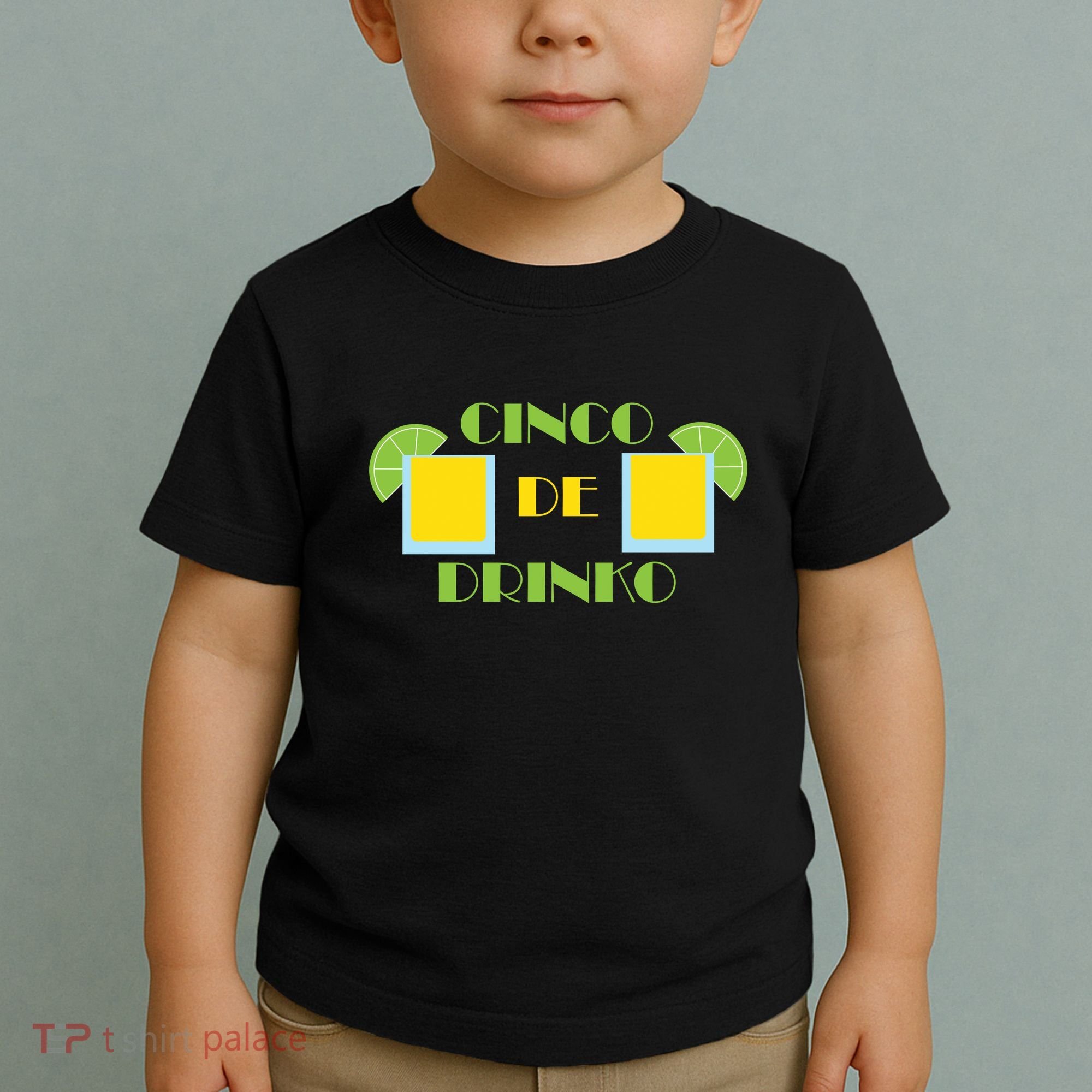 Cinco De Drinko Toddler T-Shirt