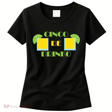 Cinco De Drinko Women's T-Shirt