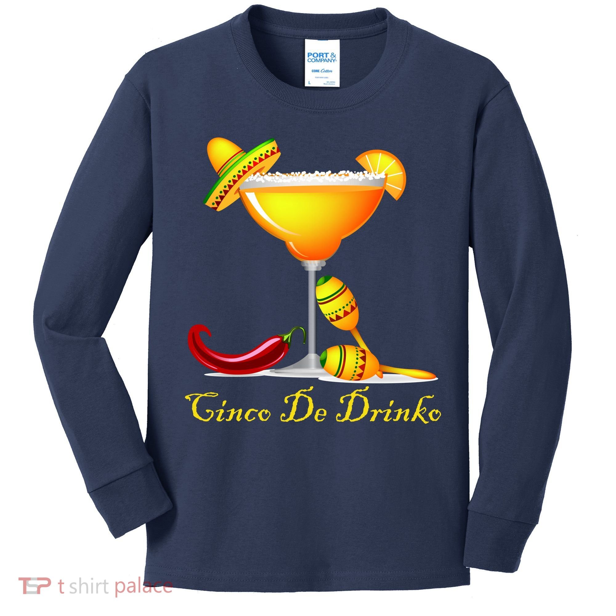 Cinco De Drinko Margarita Mayo Funny Day of the Dead Kids Long Sleeve Shirt