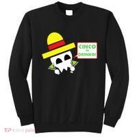 Cinco De Drinko Skull Cinco De Mayo Sweatshirt thumb 0