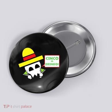 Cinco De Drinko Skull Cinco De Mayo Button