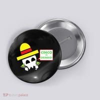 Cinco De Drinko Skull Cinco De Mayo Button thumb 0
