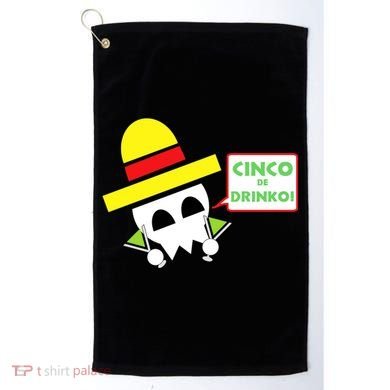 Cinco De Drinko Skull Cinco De Mayo Golf Towel