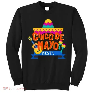 Cinco De Mayo Fiesta  Sweatshirt