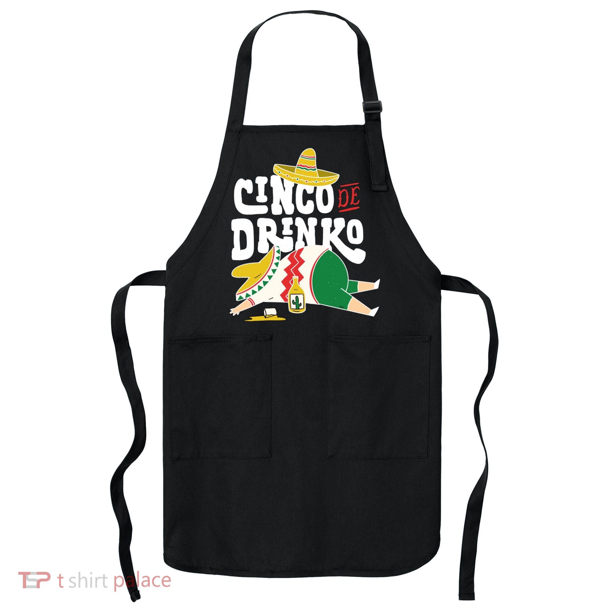 Cinco De Mayo Funny Apron