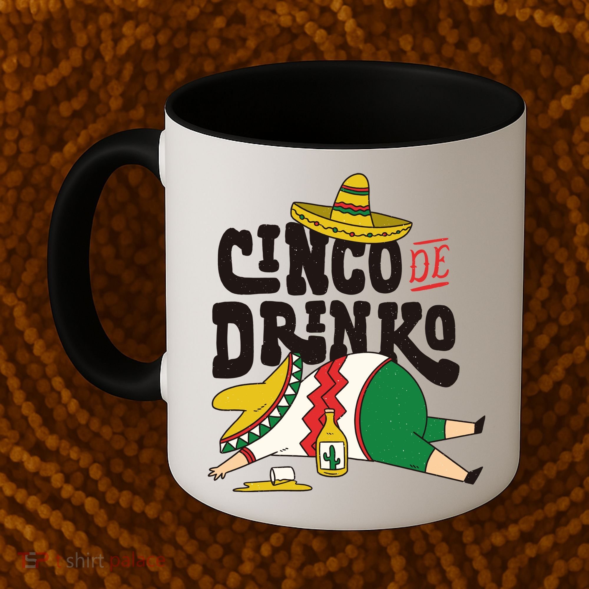 Cinco De Mayo Funny Coffee Mug