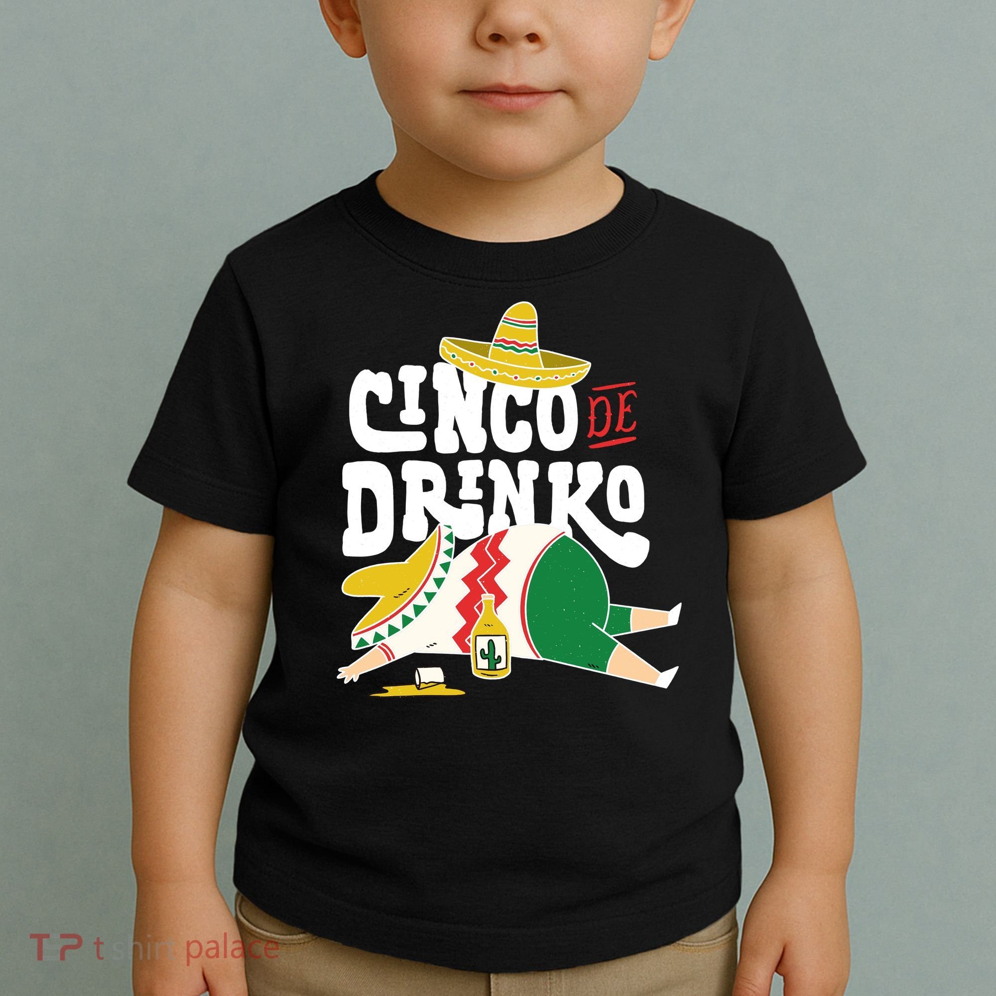 Cinco De Mayo Funny Toddler T-Shirt