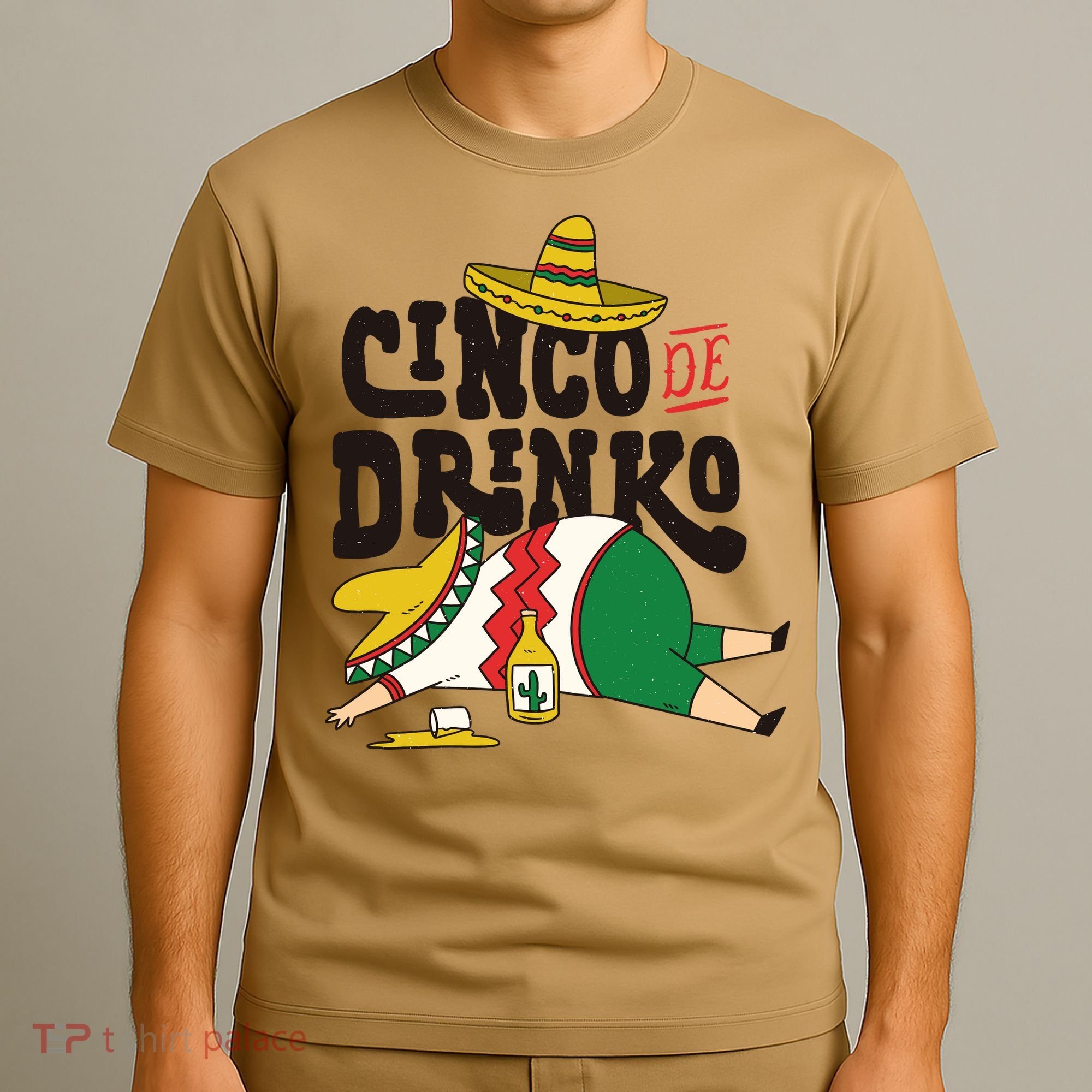 Cinco De Mayo Funny T-Shirt
