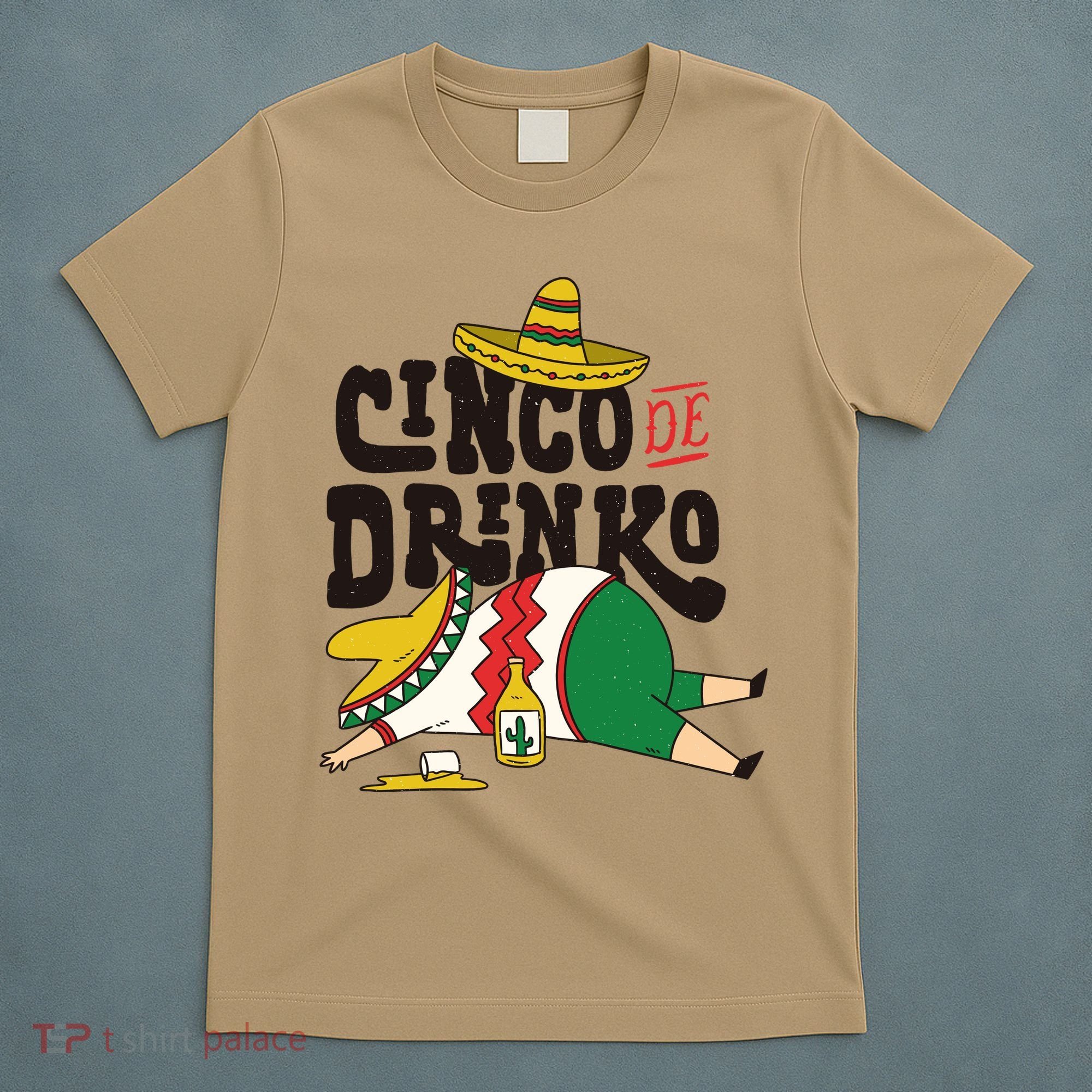 Cinco De Mayo Funny T-Shirt