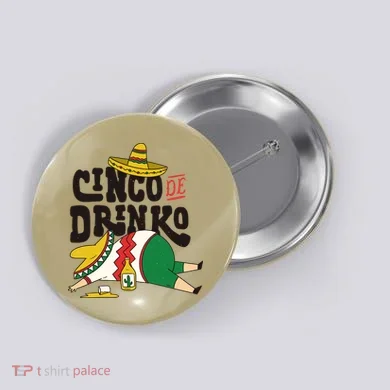 Cinco De Mayo Funny Button