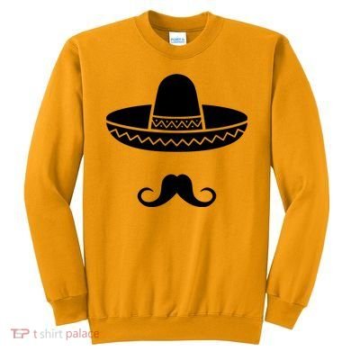 Cinco De Mayo Mexican Sombrero Moustache Sweatshirt