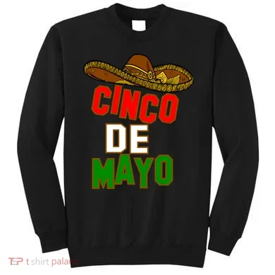 Cinco De Mayo Party Sweatshirt